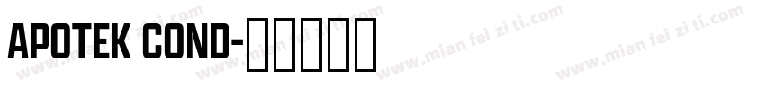APOTEK COND字体转换